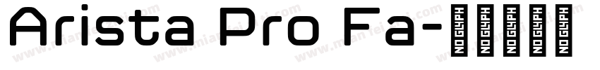 Arista Pro Fa字体转换